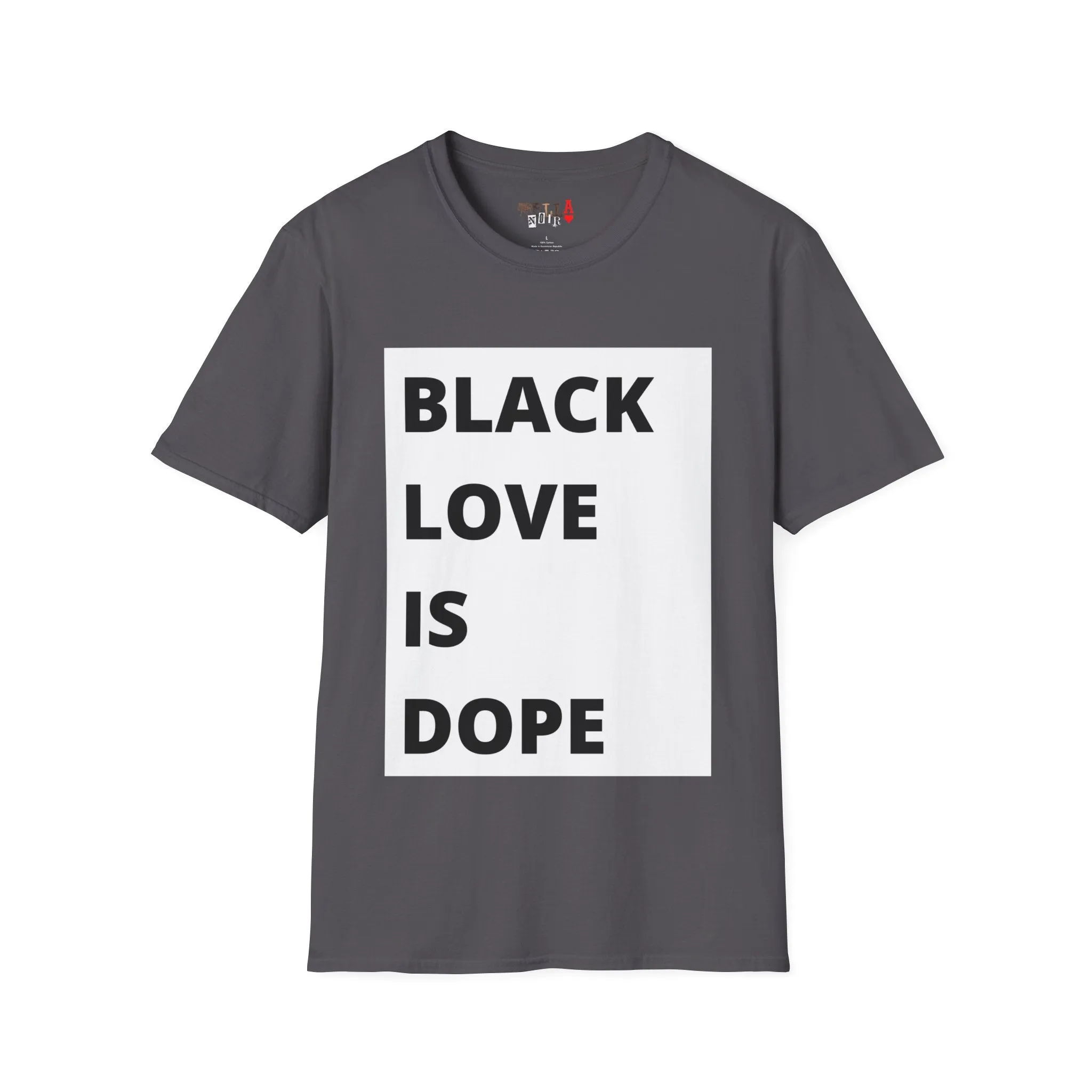 Black Love is Dope Unisex Softstyle T-Shirt
