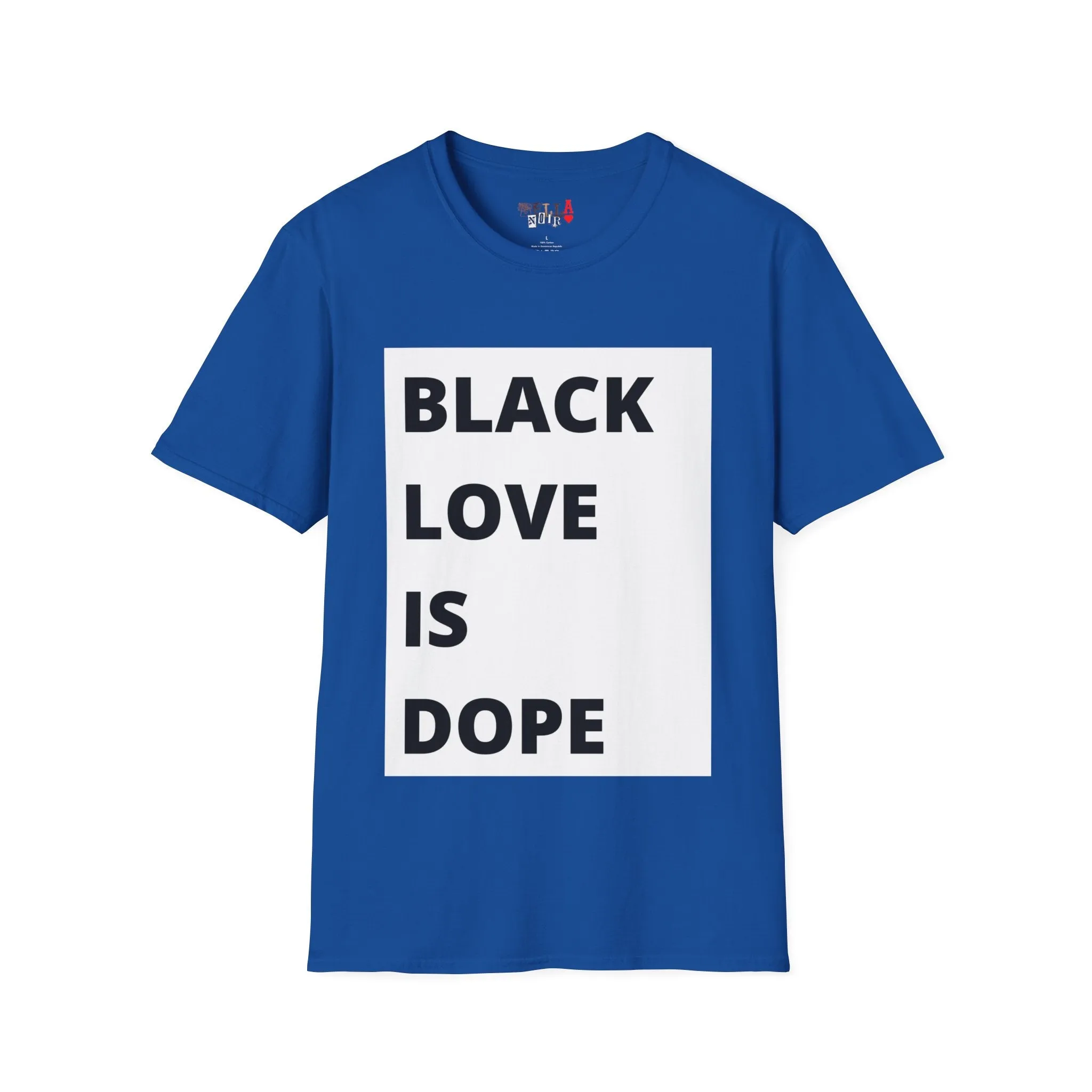 Black Love is Dope Unisex Softstyle T-Shirt