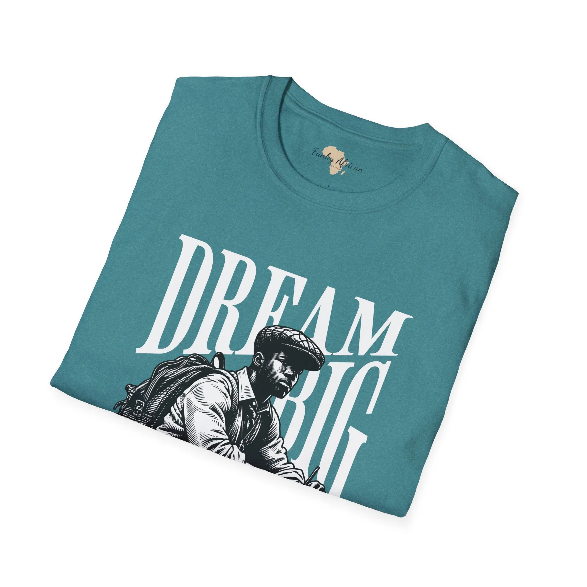 Dream big unisex softstyle tee