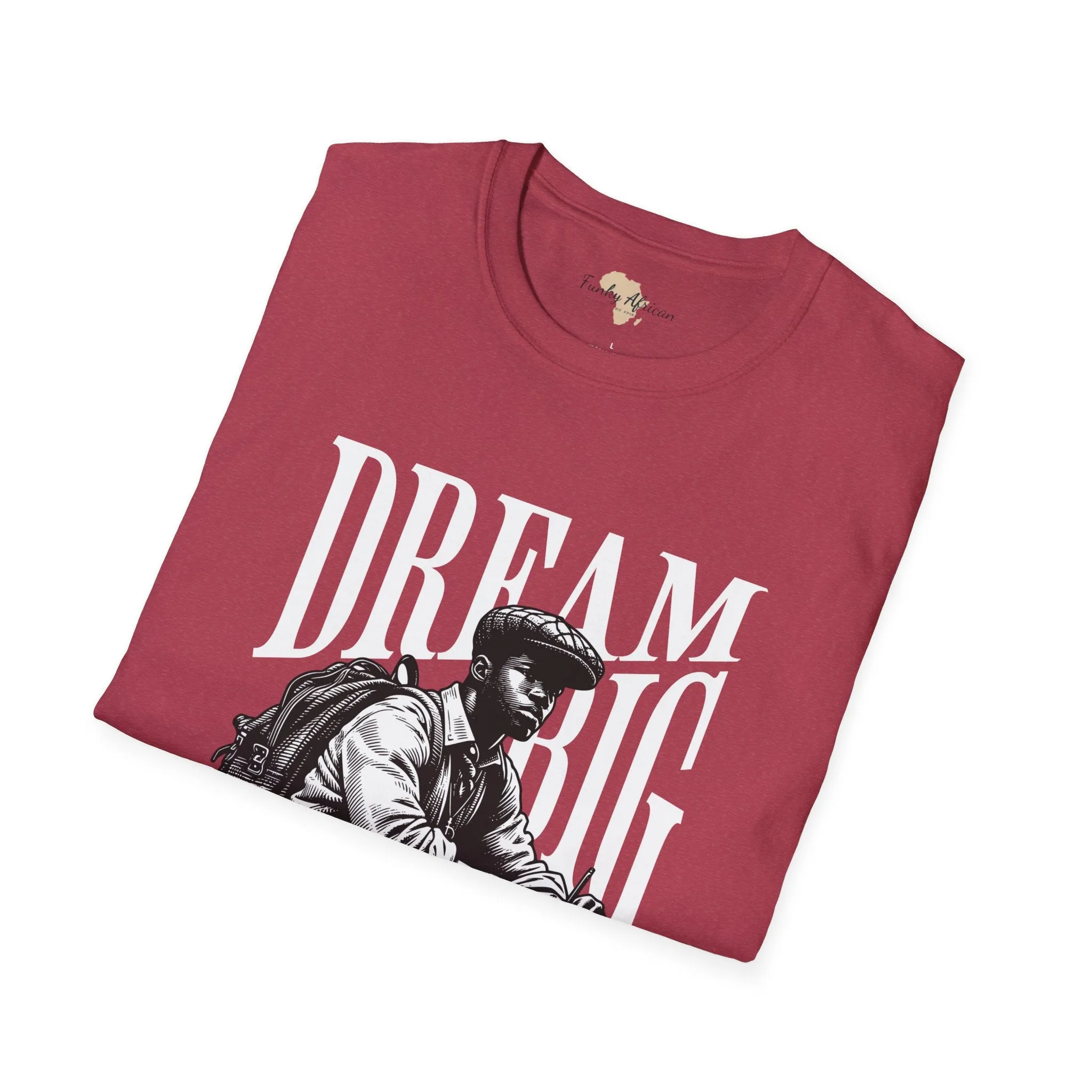 Dream big unisex softstyle tee