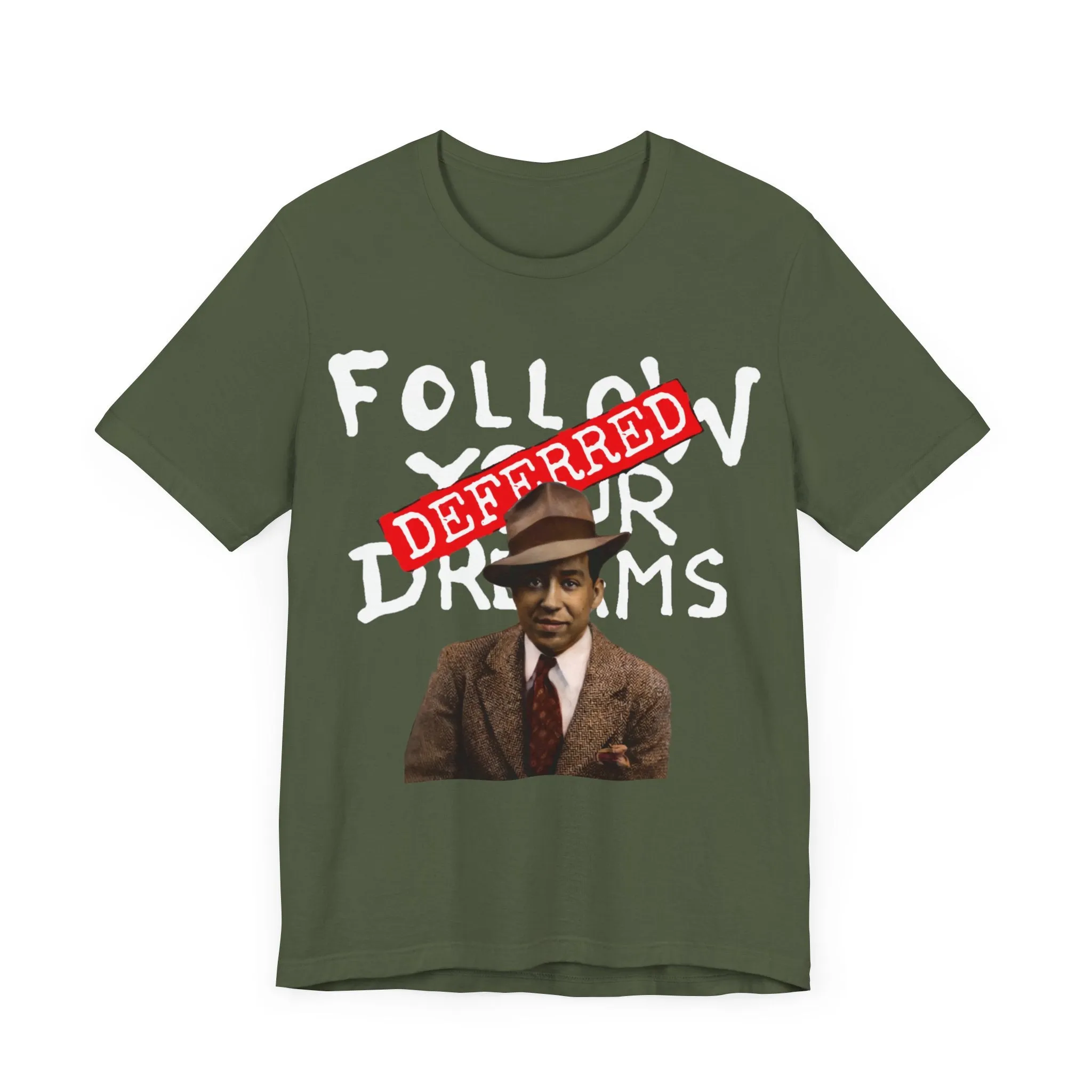 Dreams Deferred/Langston Hughes:  Unisex Jersey Tee