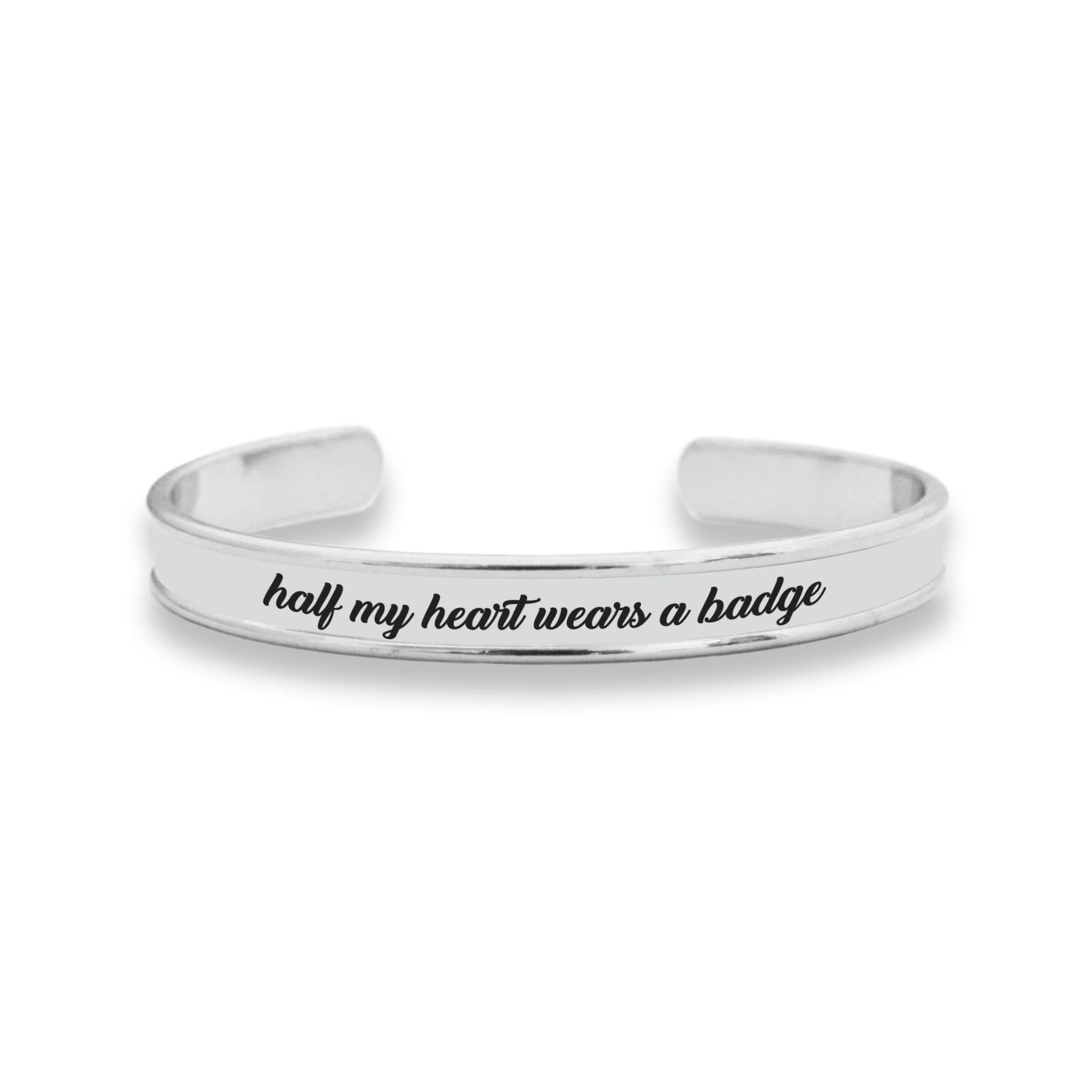 Half My Heart Wears A Badge Cuff Bracelet