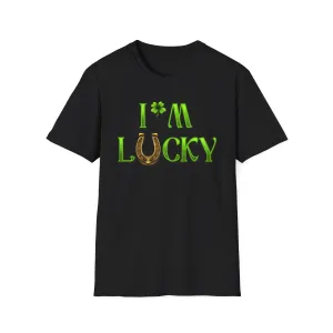 I'm  Lucky F Deluxe Tee (Unisex)