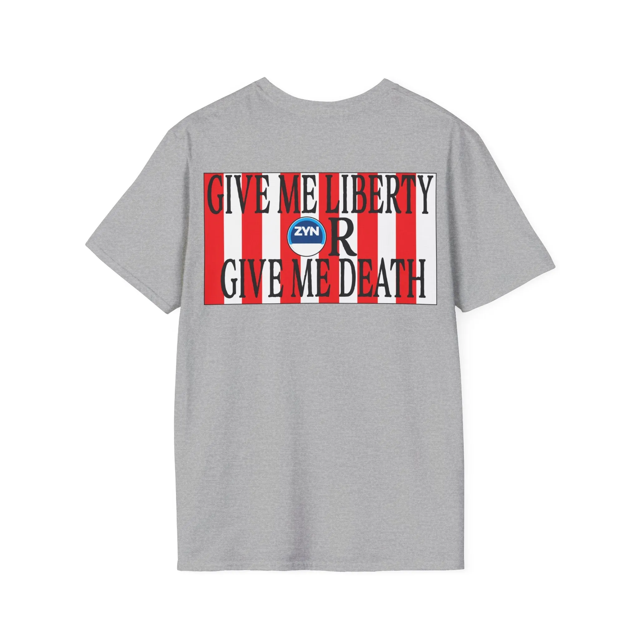 Liberty, Death, Zyn T-Shirt