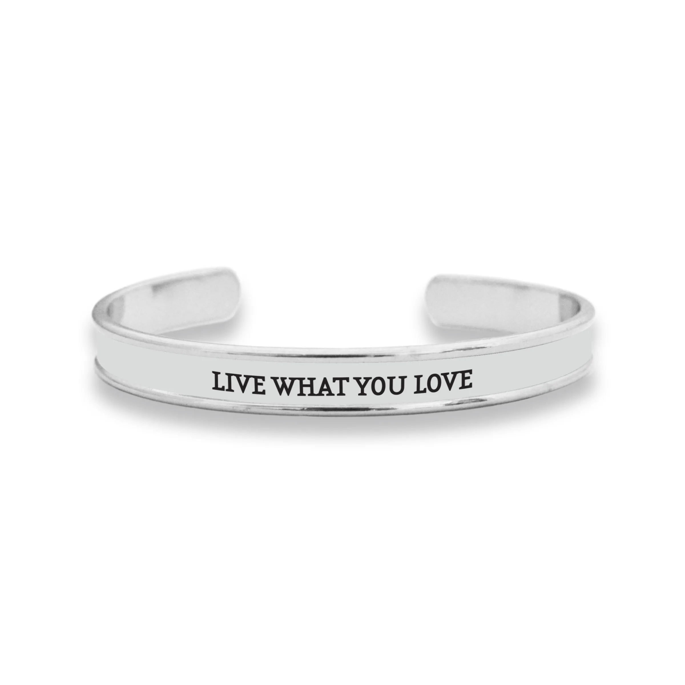 Live What You Love Cuff Bracelet