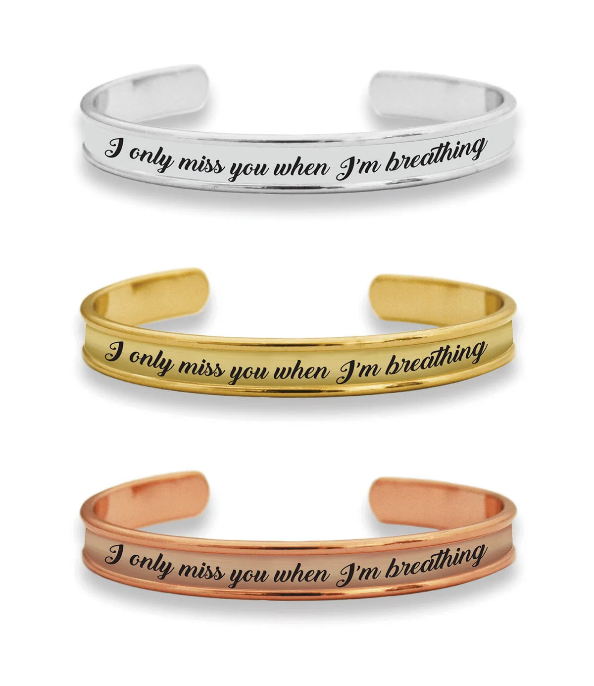 Miss You When I'm Breathing Cuff Bracelet