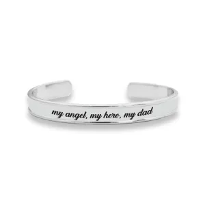 My Angel, My Hero, My Dad Cuff Bracelet