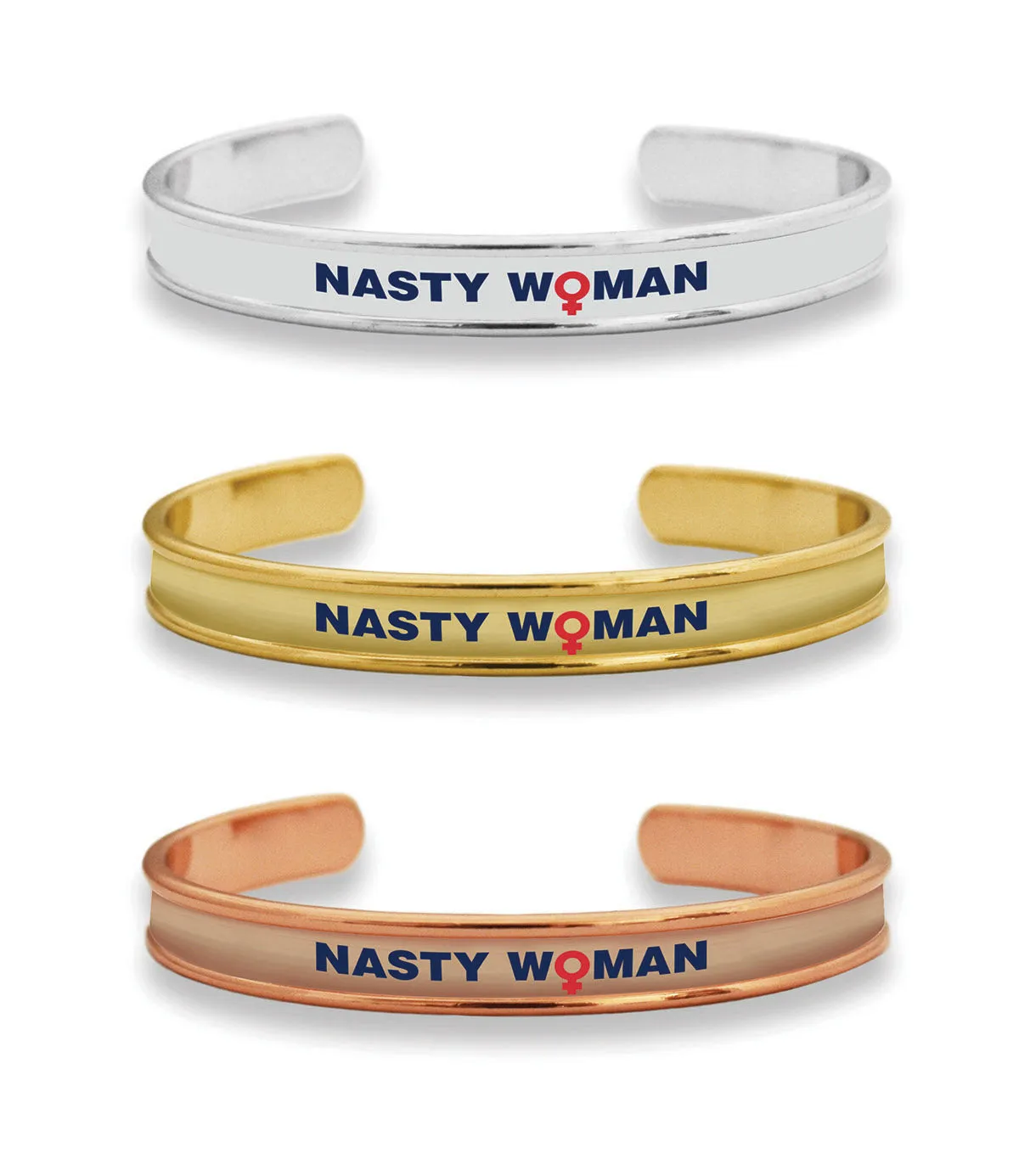 Nasty Woman Cuff Bracelet
