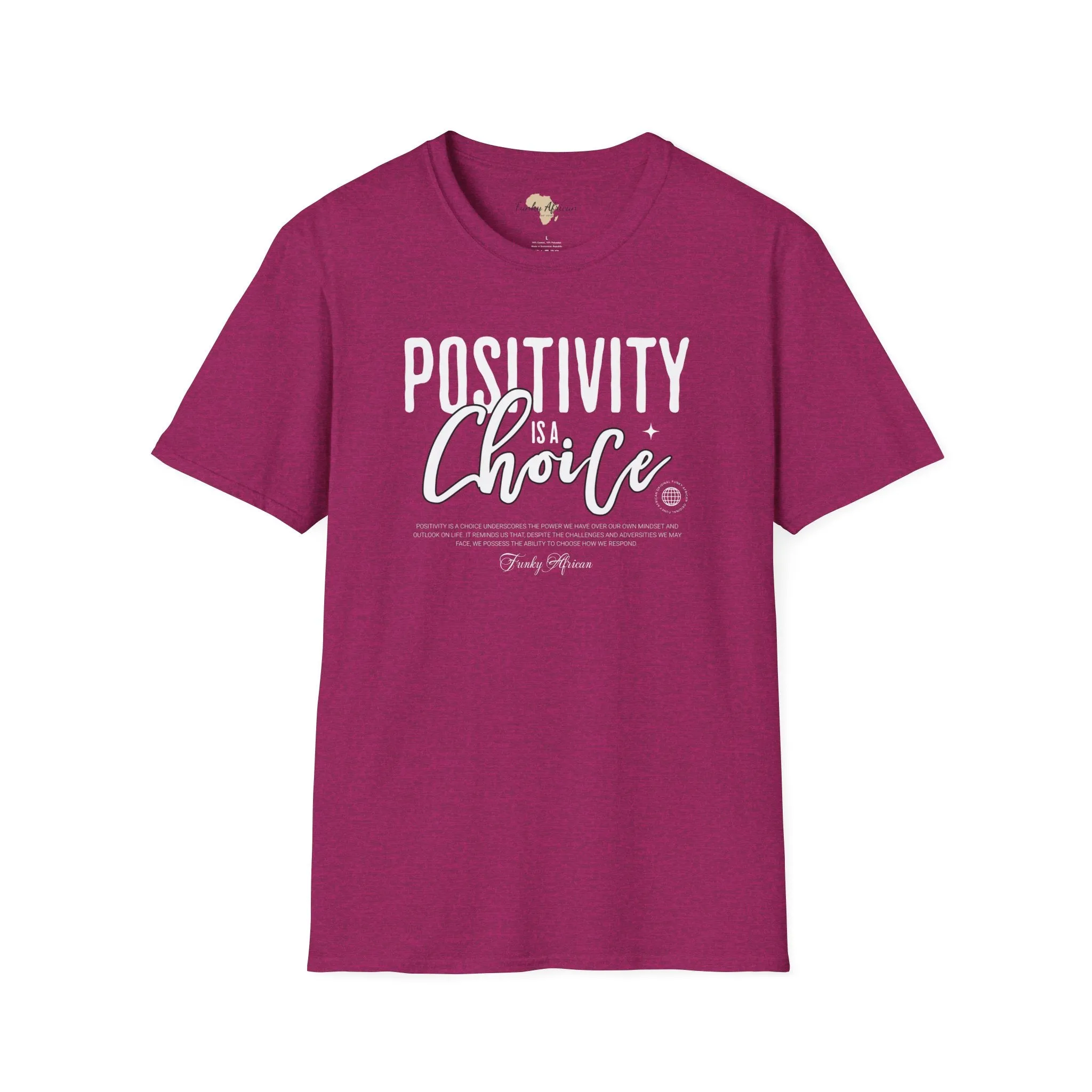 Positivity is a choice unisex softstyle tee