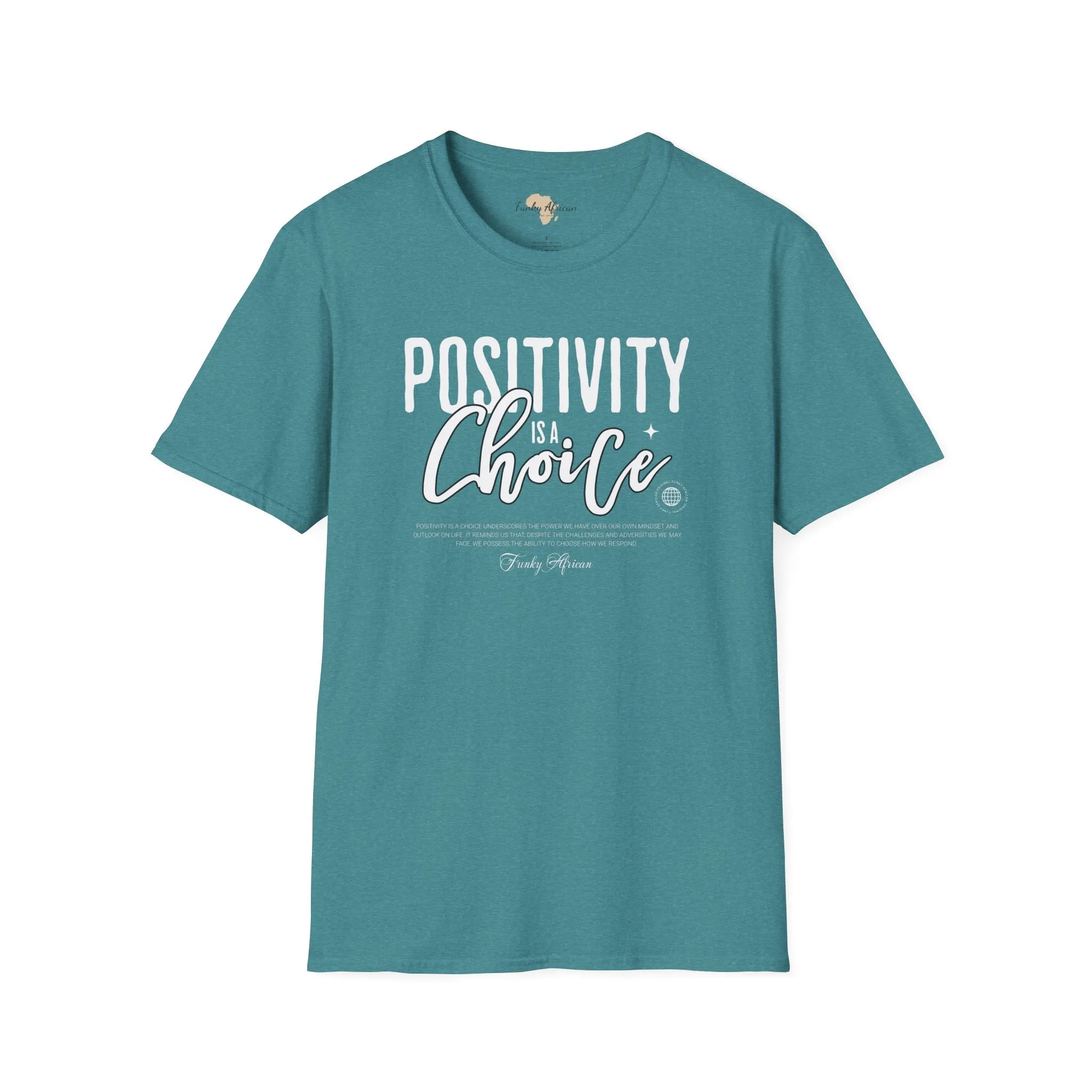 Positivity is a choice unisex softstyle tee