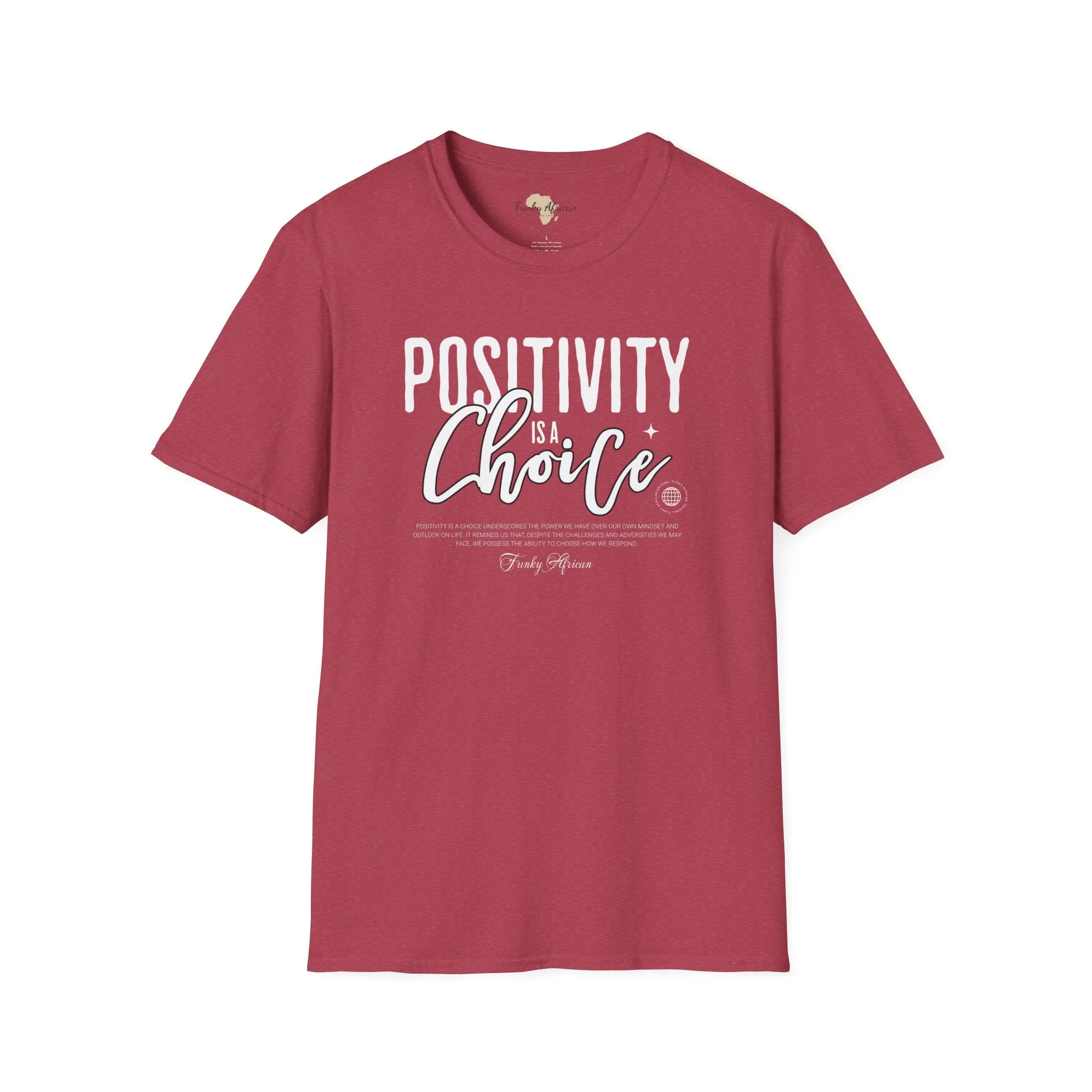 Positivity is a choice unisex softstyle tee
