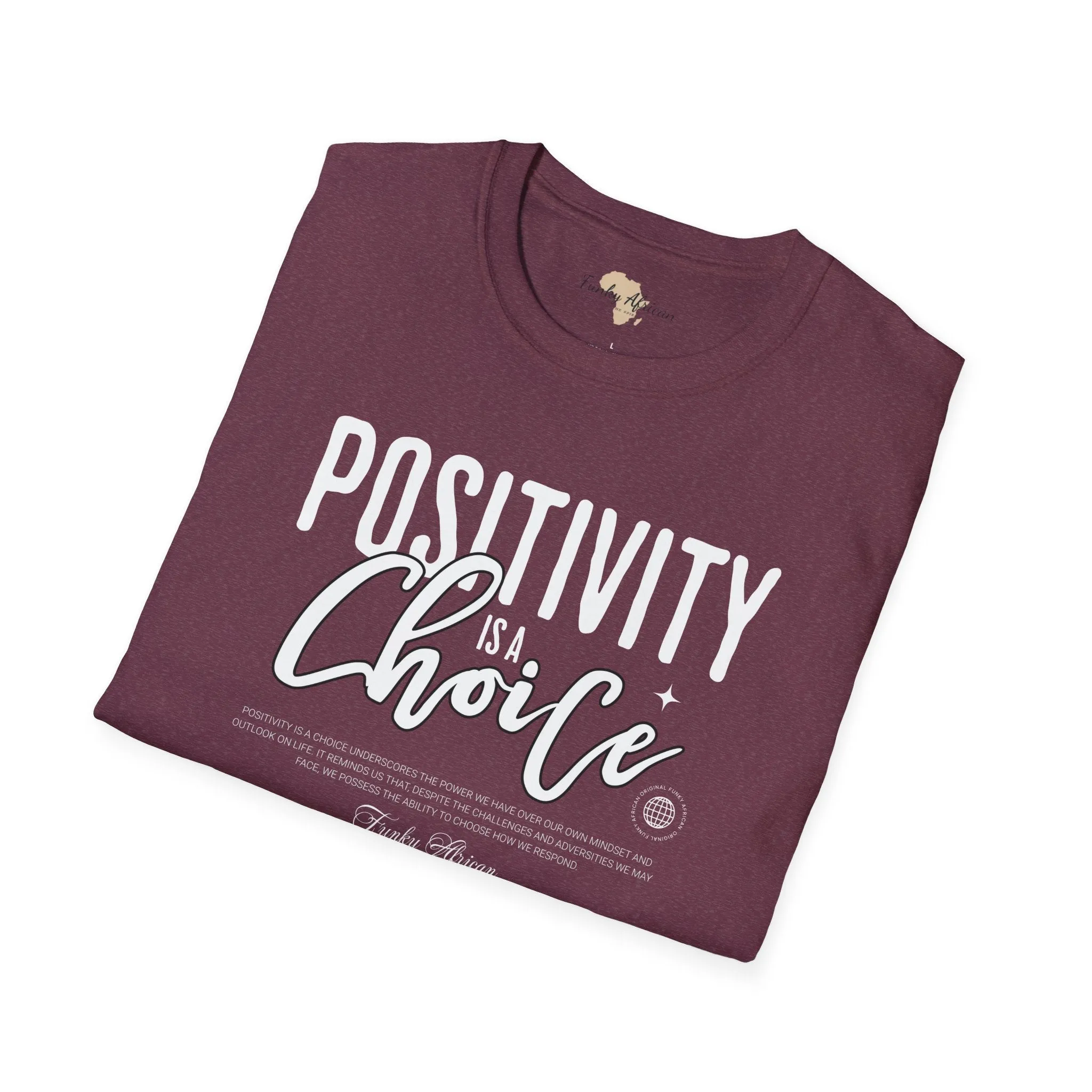 Positivity is a choice unisex softstyle tee