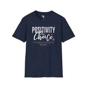 Positivity is a choice unisex softstyle tee