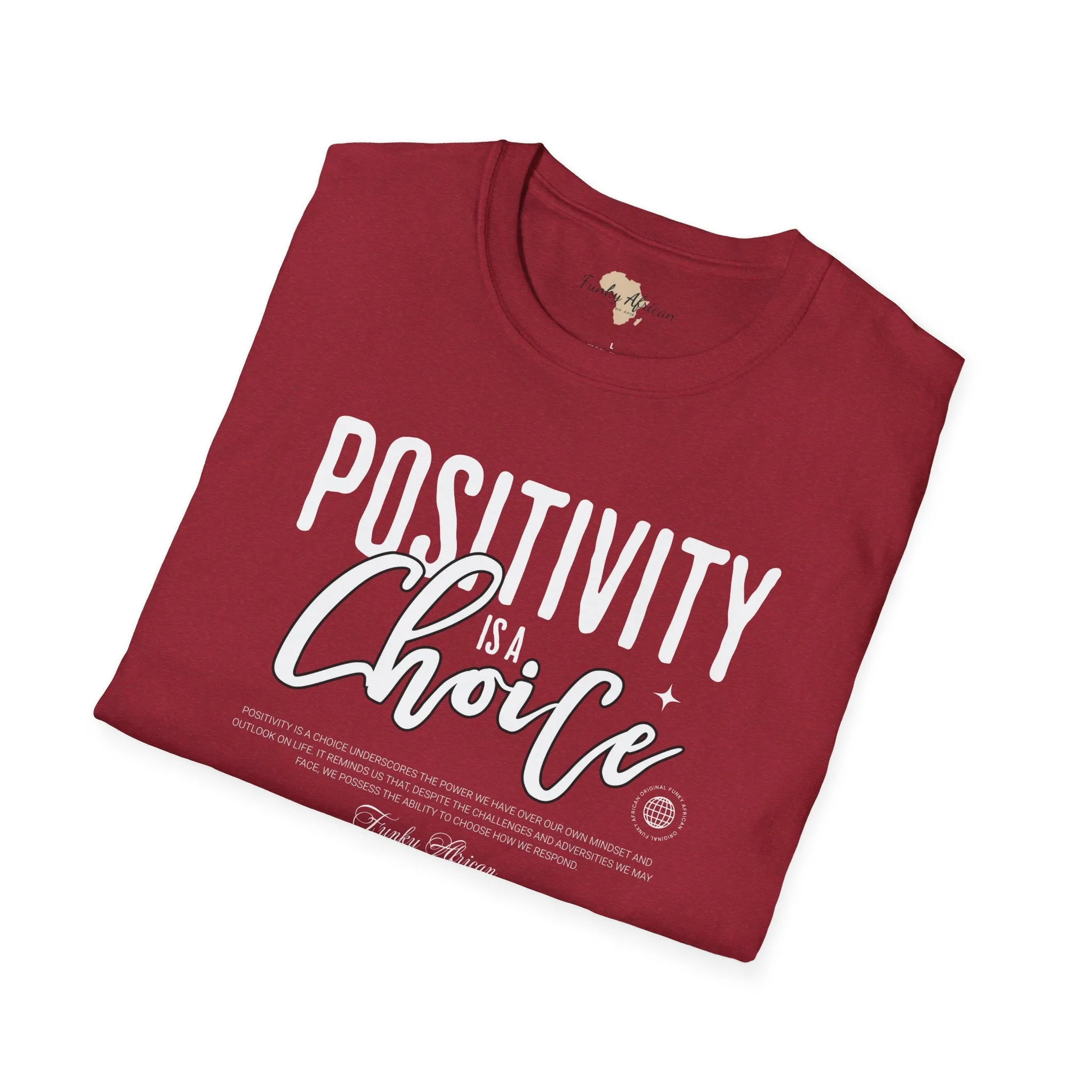 Positivity is a choice unisex softstyle tee