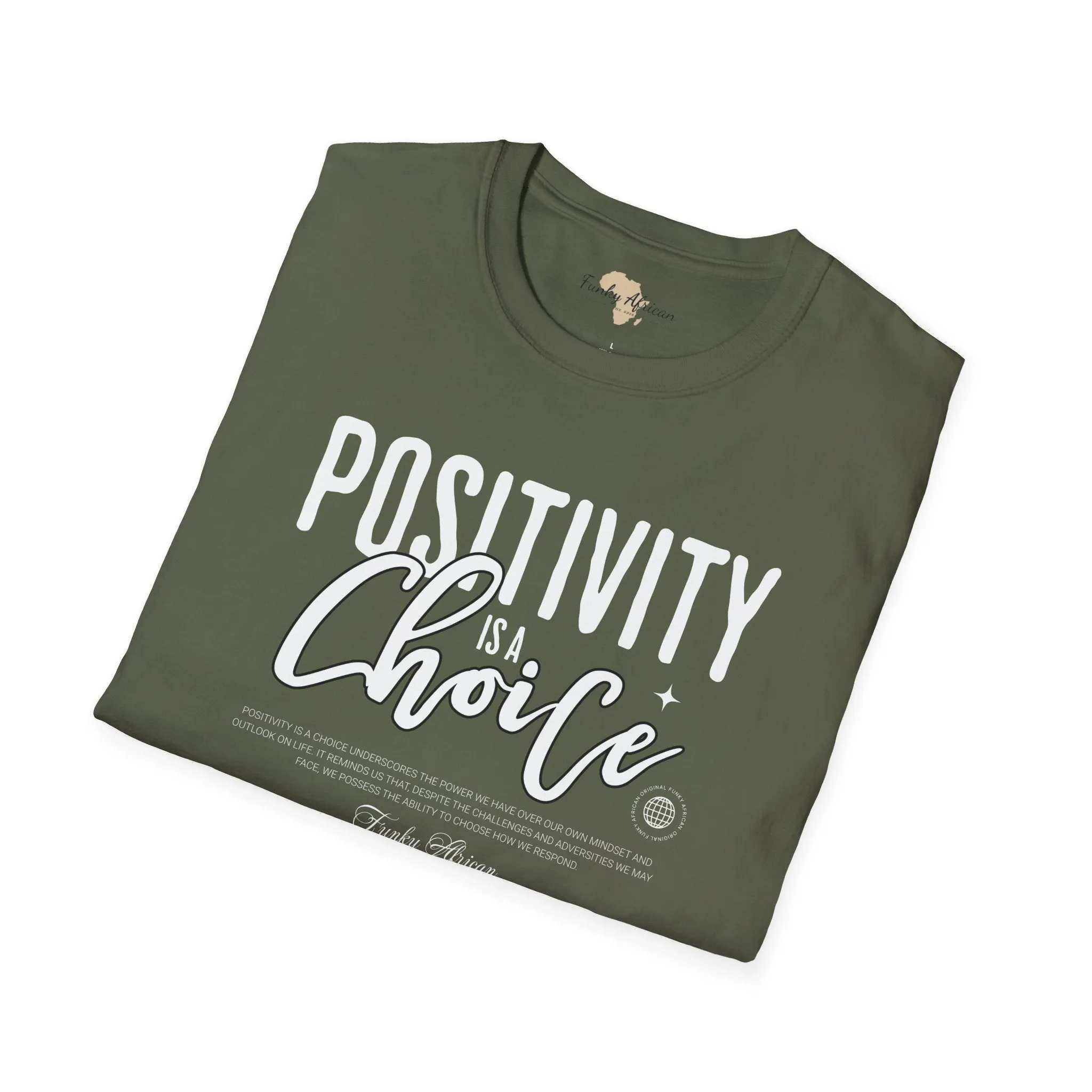 Positivity is a choice unisex softstyle tee