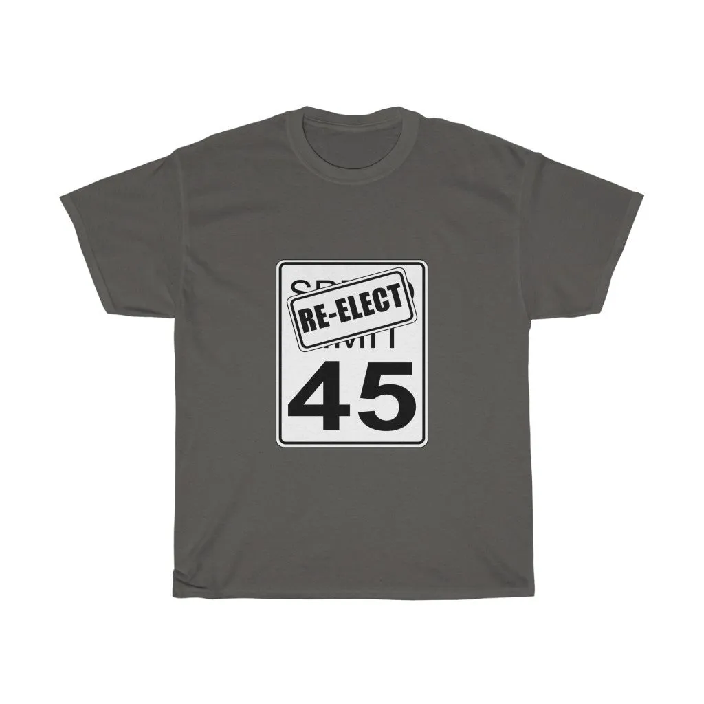 Speed Limit Re-elect 45