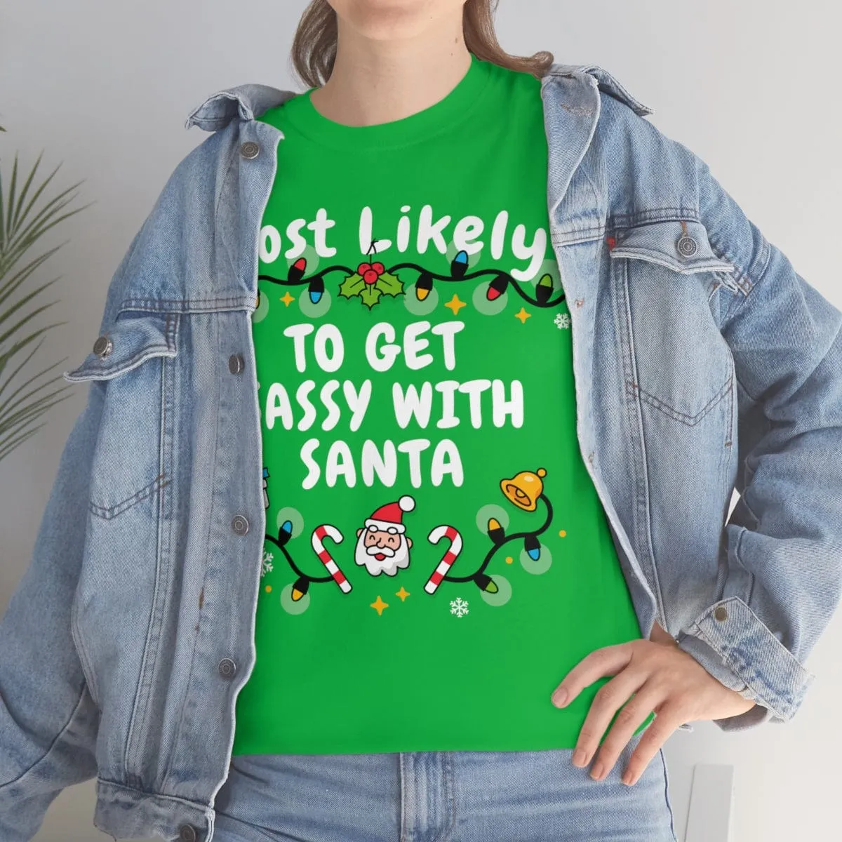 TO GET SASSY WITH SANTA