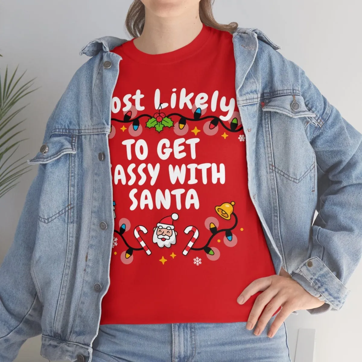 TO GET SASSY WITH SANTA