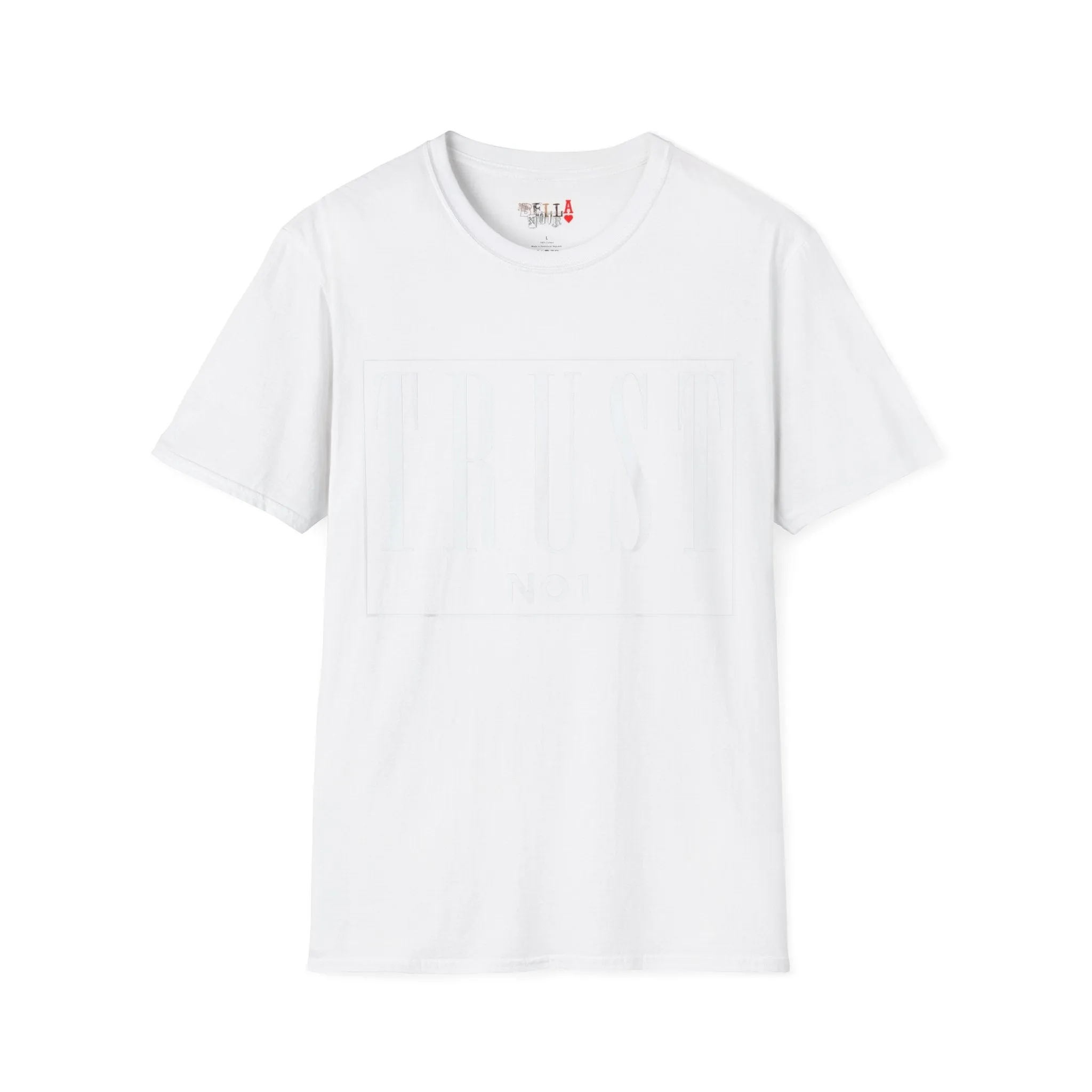 Trust NO 1 Unisex Softstyle T-Shirt
