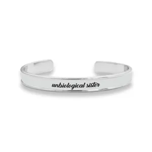 Unbiological Sister Cuff Bracelet