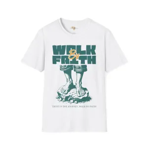 Walk by faith unisex tee