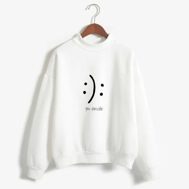 YOU DECIDE Fleeced Sweatshirt